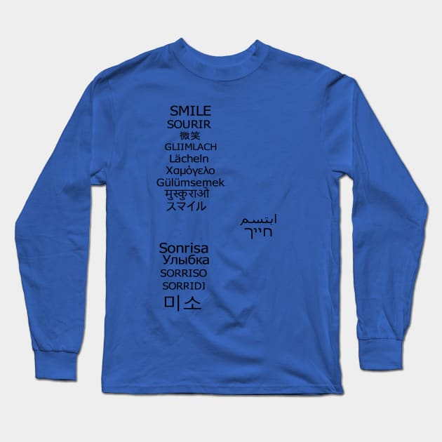 Smile in different languages design Long Sleeve T-Shirt by Mako Design 